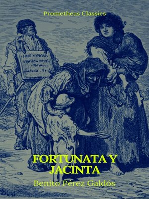 cover image of Fortunata y Jacinta (Prometheus Classics)